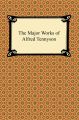 The Major Works of Alfred Tennyson