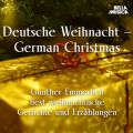 Gunther Emmerlich liest weihnachtliche Gedichte u. Erzahlungen (Ungekurzt)