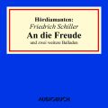 "An die Freude" und zwei weitere Balladen - Hordiamant (Ungekurzte Lesung)