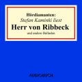 "Herr von Ribbeck" und andere Balladen - Hordiamanten (Ungekurzte Lesung)