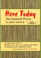 Here Today, Zen Poetry