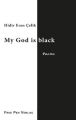 My God Is Black