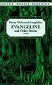 Evangeline and Other Poems