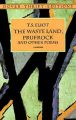 The Waste Land, Prufrock and Other Poems