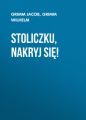 Stoliczku, nakryj sie!