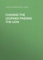 Chasing The Leopard Finding the Lion