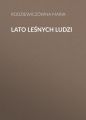 Lato lesnych ludzi