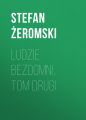 Ludzie bezdomni, tom drugi