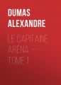 Le Capitaine Arena — Tome 1