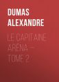 Le Capitaine Arena — Tome 2