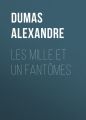 Les mille et un fantomes
