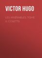 Les miserables. Tome II: Cosette