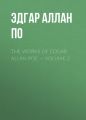 The Works of Edgar Allan Poe  Volume 2