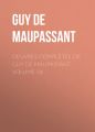 OEuvres completes de Guy de Maupassant - volume 06