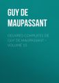Oeuvres completes de Guy de Maupassant – volume 10