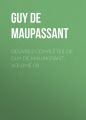 Oeuvres completes de Guy de Maupassant, volume 08