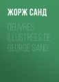 Oeuvres illustrees de George Sand