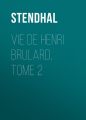 Vie de Henri Brulard, tome 2