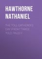 The Toll Gatherer's Day (From 