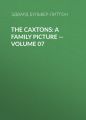 The Caxtons: A Family Picture – Volume 07