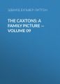 The Caxtons: A Family Picture — Volume 09