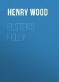 Elster's Folly