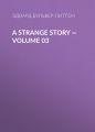 A Strange Story — Volume 03