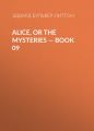 Alice, or the Mysteries — Book 09
