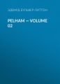 Pelham — Volume 02