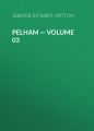 Pelham — Volume 03