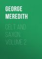 Celt and Saxon. Volume 2