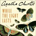 While the Light Lasts