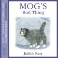Mog's Bad Thing