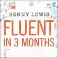 Fluent in 3 Months