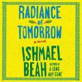 Radiance of Tomorrow