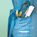 Art of Baking Blind