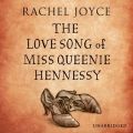 Love Song of Miss Queenie Hennessy