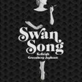 Swan Song