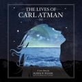Lives of Carl Atman