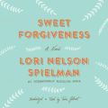 Sweet Forgiveness