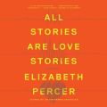 All Stories Are Love Stories