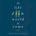 Life of the World to Come
