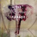 Mourning Parade