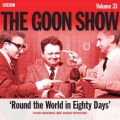 Goon Show: Volume 33