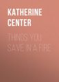 Things You Save in a Fire