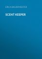 Scent Keeper