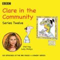 Clare in the Community: Series 12