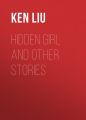 Hidden Girl and Other Stories