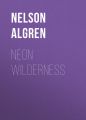 Neon Wilderness