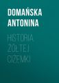 Historia zoltej cizemki